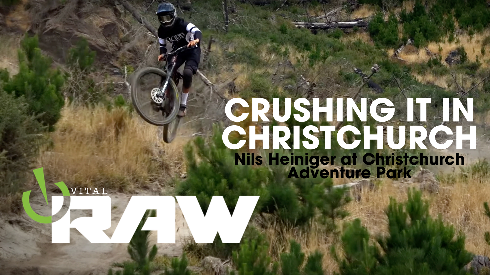 VITAL RAW Crushing It In Christchurch Mountain Biking Videos