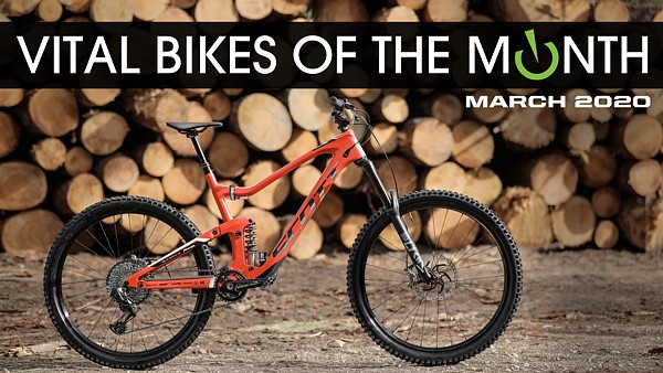 Vital Bikes Of The Month March 2020 Vital Bike Of The Day March 2020 Mountain Biking Pictures Vital Mtb 187,060 likes · 2,946 talking about this. vital bike of the day march 2020
