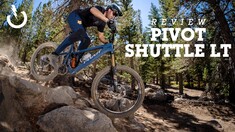 REVIEW - Pivot Shuttle LT