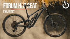 New EVIL Offering – Forum Hot Seat with Evil Bikes