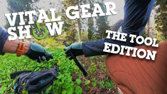 Vital Gear Show – The Tool Edition