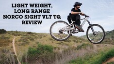 Long Range, Light Weight – Norco Sight VLT TQ Review